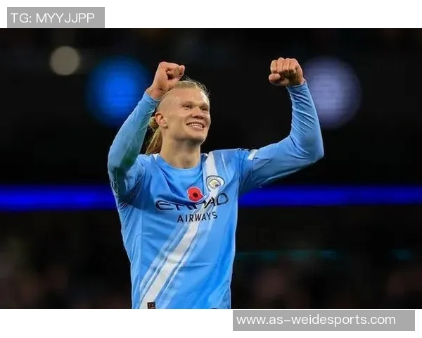 哈兰德在欧冠赛场的惊艳表现追平梅西传奇记录引发热议 哈兰德在欧冠赛场的惊艳表现追平梅西传奇记录引发热议